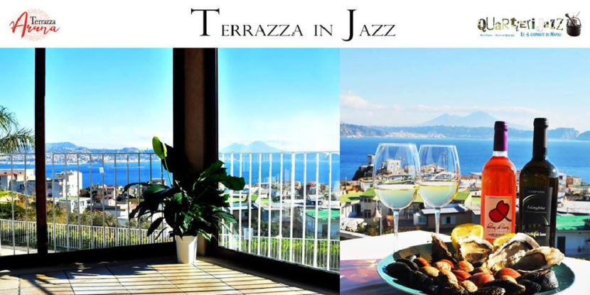 “Terrazza in Jazz” – Musica, Cibo e Vino sul golfo di Bacoli venerdì 8 febbraio