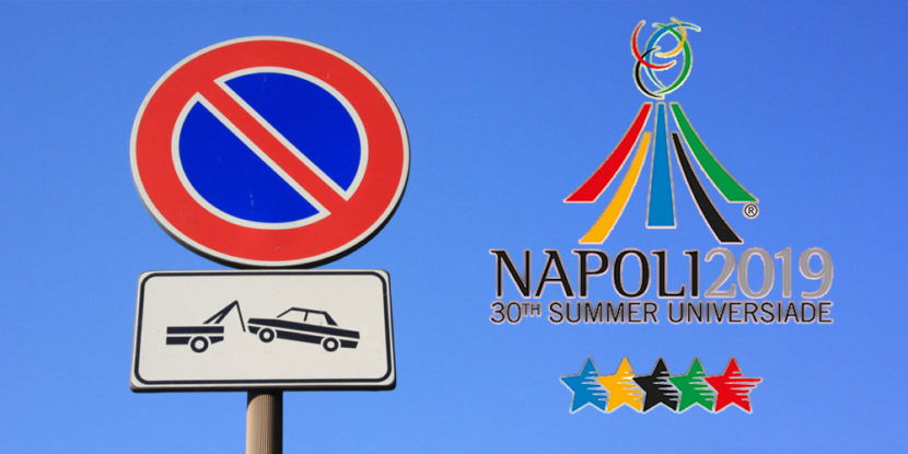 “Napoli XXX Summer Universiade”, Istituzione di divieti sosta con rimozione coatta e divieti di fermata in occasione della rassegna sportiva