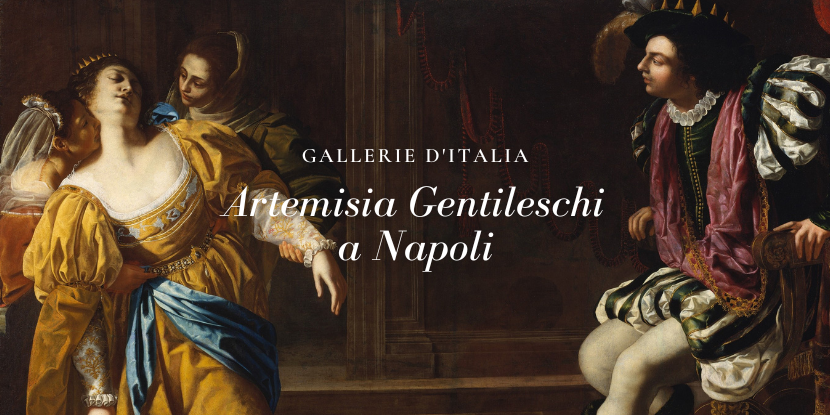 “Artemisia Gentileschi a Napoli” – Gallerie d’Italia