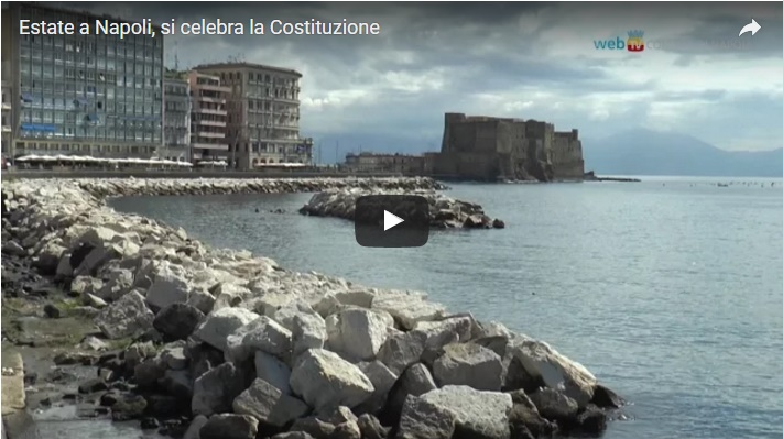 Estate a Napoli, si celebra la Costituzione