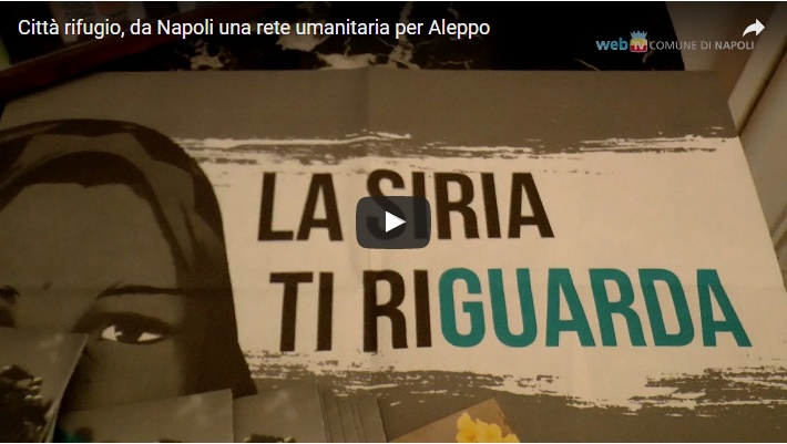 Città rifugio, da Napoli una rete umanitaria per Aleppo
