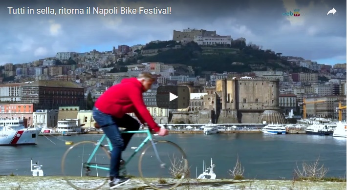 Tutti in sella, ritorna il Napoli Bike Festival!