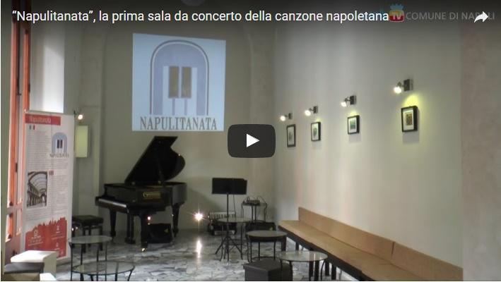 “Napulitanata”, la prima sala da concerto della canzone napoletana