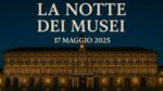Notte Europea dei Musei 2025
